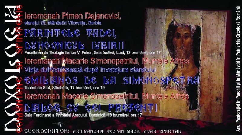 Părintele Macarie de la Simonopetra, Muntele Athos, va fi prezent la Arad