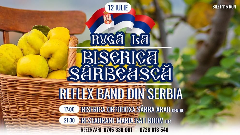 Ruga sârbească din Arad se sărbătorește cu muzică și tradiții 
