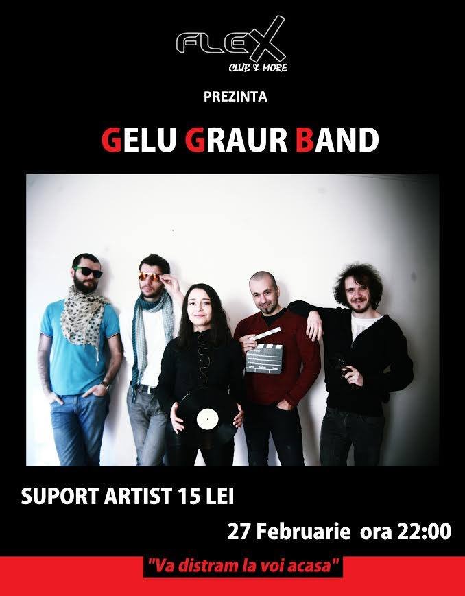  Concert GELU GRAUR BAND la Club flex Arad
