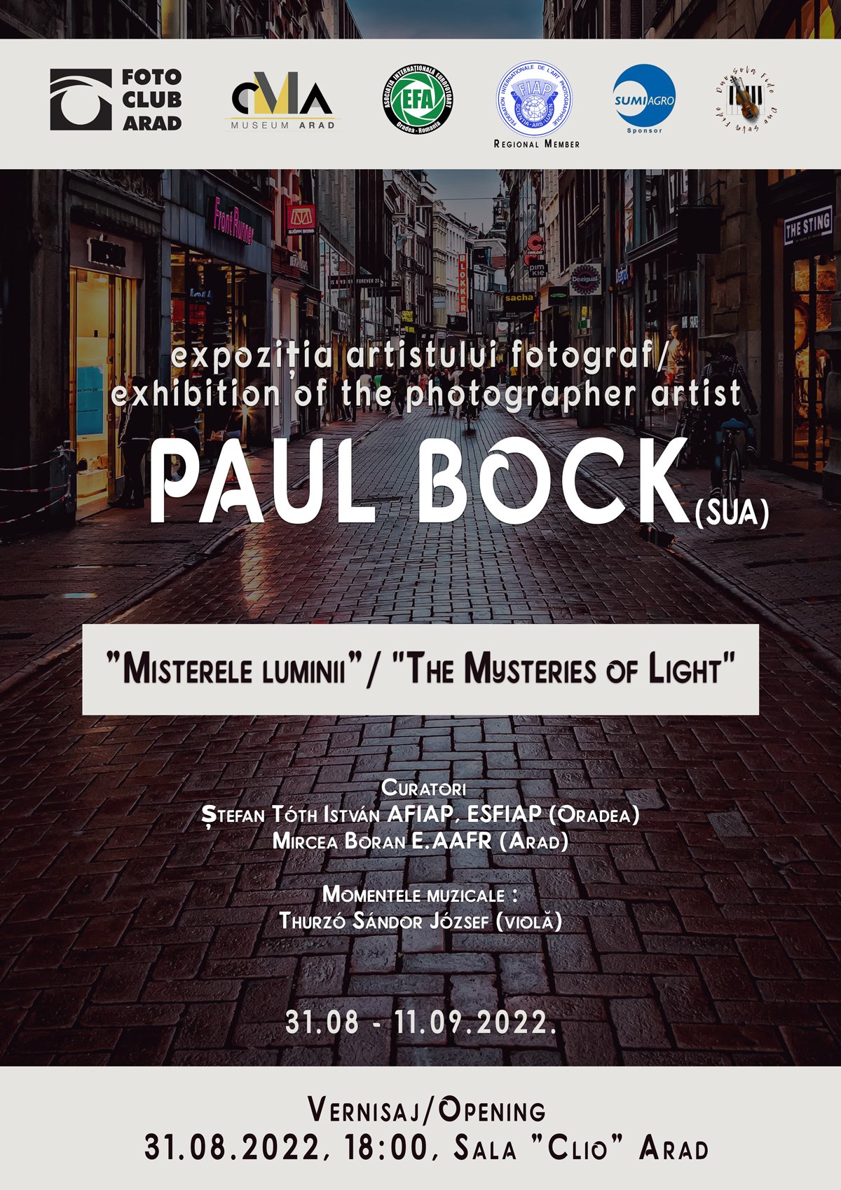 Expoziția artistului fotograf Paul Bock din California (SUA) ”Misterele luminii”