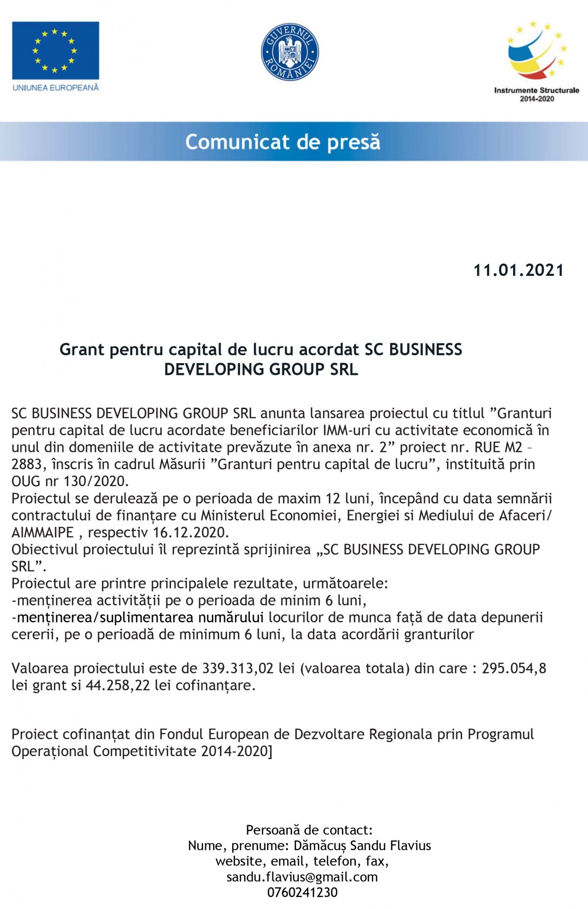 Anunt proiect Grant pentru capital de lucru acordat SC BUSINESS DEVELOPING GROUP SRL