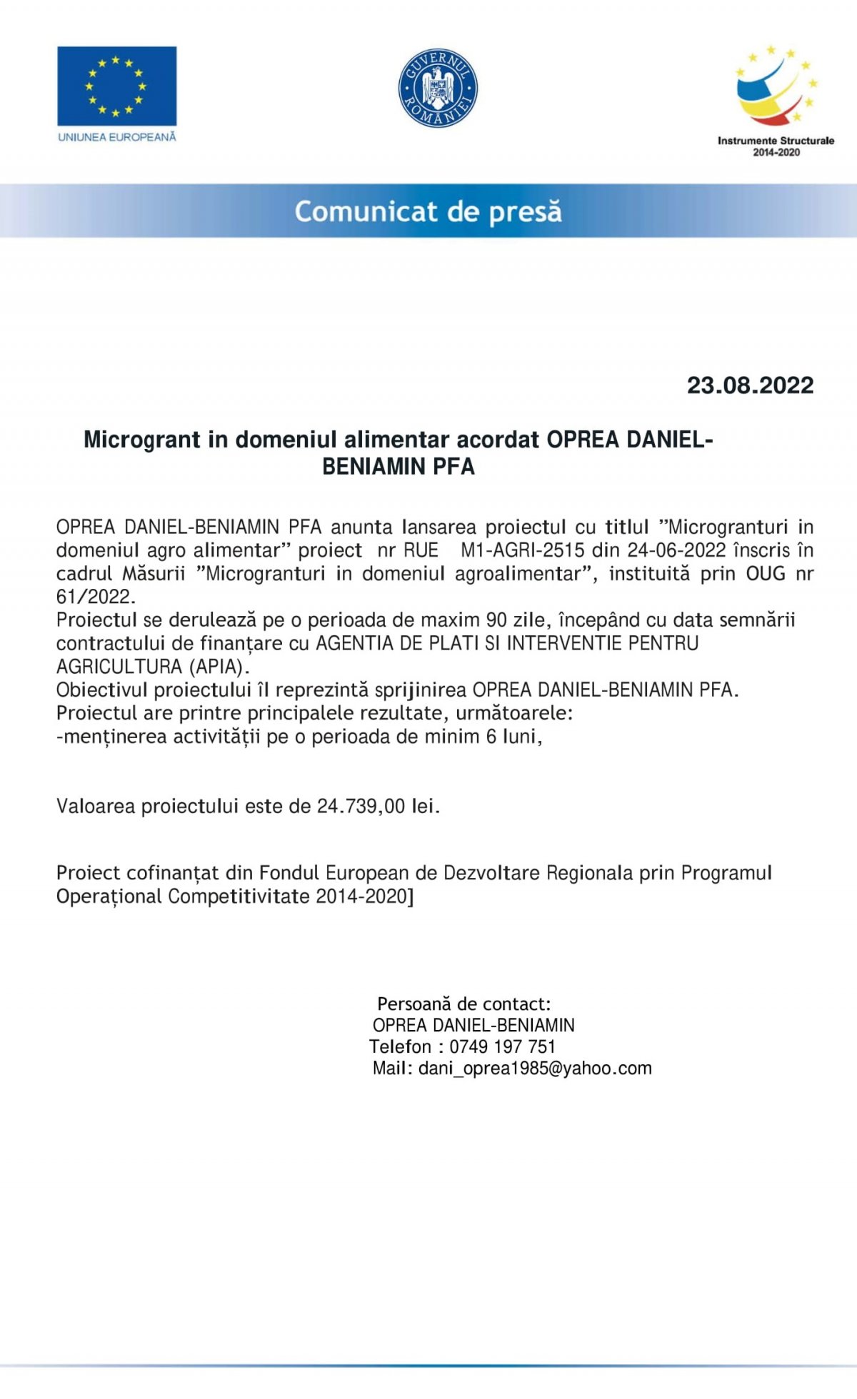 Microgrant in domeniul alimentar acordat OPREA DANIEL - BENIAMIN PFA